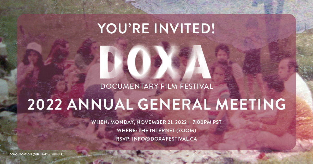 Grainy image of people gathering on a patch of grass, with overlaying text that says "You're Invited! DOXA Documentary Film Festival 2022 Annual General Meeting"