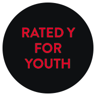 Black circle with red text that reads RATED Y FOR YOUTH