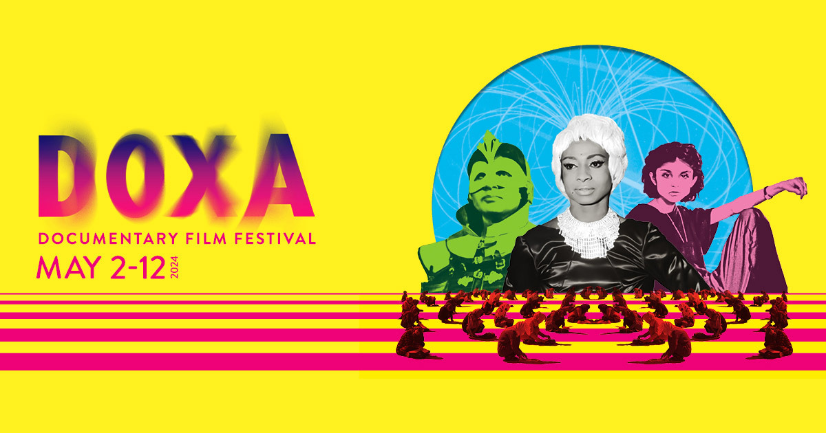 DOXA Documentary Film Festival May 2-12, 2024