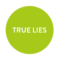 Lime green circle with white text in the centre which reads: True Lies