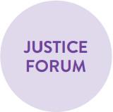 Special Programs: Justice Forum
