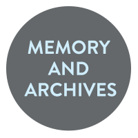 Memory and Archives